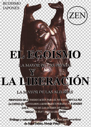 El ego;i;smo la mayor de las drogas y la liberaci;o;n la mayor de las alegr;i;as